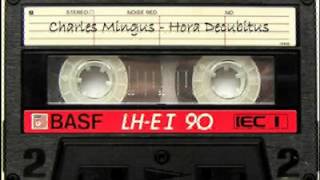 Charles Mingus - Hora Decubitus (AUDIO)