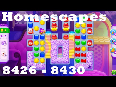 Homescapes Level 8426 - 8430 HD Walkthrough | 3 - match game | gameplay | android | ios | pc | app