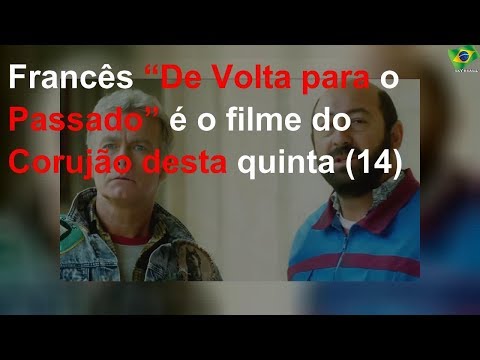Francês “De Volta para o Passado” é o filme do Corujão desta quinta (14)