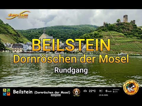 Beilstein - Dornröschen der Mosel