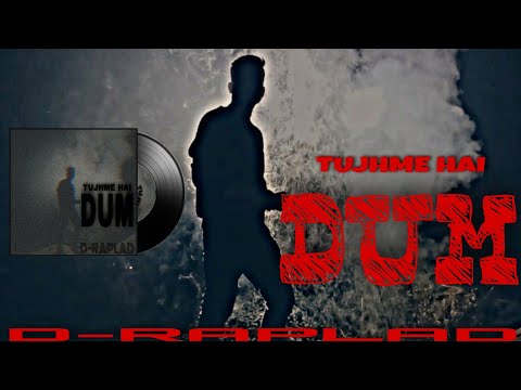 Tujhme Hai Dum - D-Raplad  ft. Akash Ace | Soni Studio Gariaband