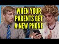 Parents Don T Understand Their New Phone