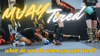 How to Level Up When You Get Tired During Muay Thai and Kickboxing Training