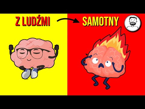 Co Samotność Robi z Twoim Mózgiem i Ciałem?