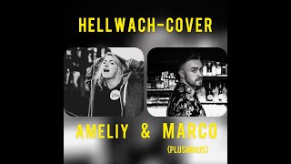 Hellwach (Julian le Play & toksi Cover) - A m e l i y & Plusminus (Marco) Hellwach (Julian le Play & toksi Cover) - A m e l i y & Plusminus (Marco)