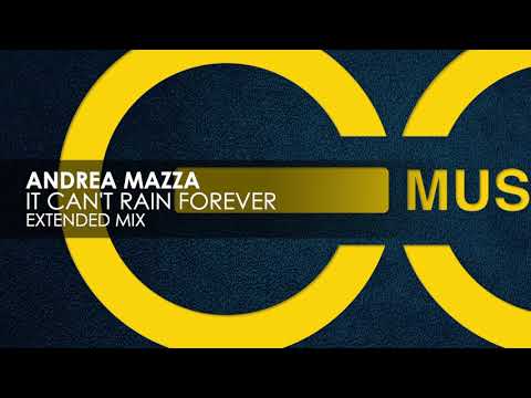 Andrea Mazza - It Can't Rain Forever