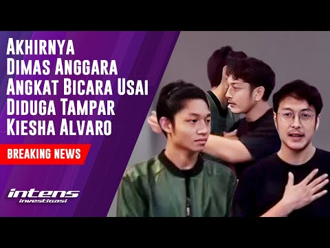 Dimas Anggara Angkat Bicara Usai Diduga Tampar Kiesha Alvaro