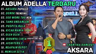 Download lagu AKSARA - DENOK - DIFARINA INDRA FT FENDIK ADELLA - SHANTIKA DANGDUT TRENDING FULL ALBUM TERBARU 2026 mp3 Download lagu AKSARA - DENOK - DIFARINA INDRA FT FENDIK ADELLA - SHANTIKA DANGDUT TRENDING FULL ALBUM TERBARU 2026 mp3