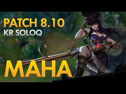MVP MAHA - Caitlyn Bot Lane