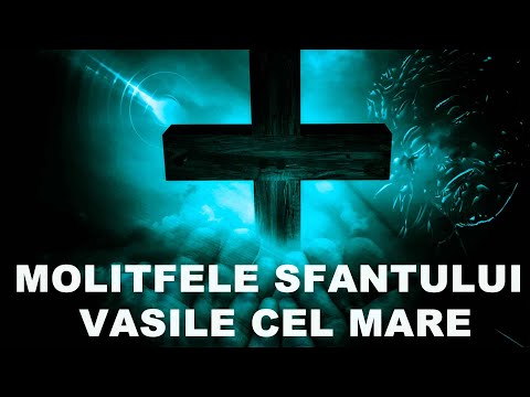 Molitfele Sfantului Vasile cel Mare