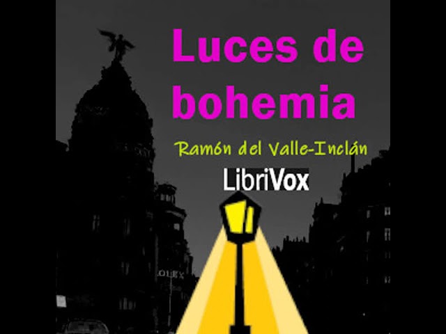 Vídeo relacionado con LUCES DE BOHEMIA: Edición para ESO y Bachillerato
