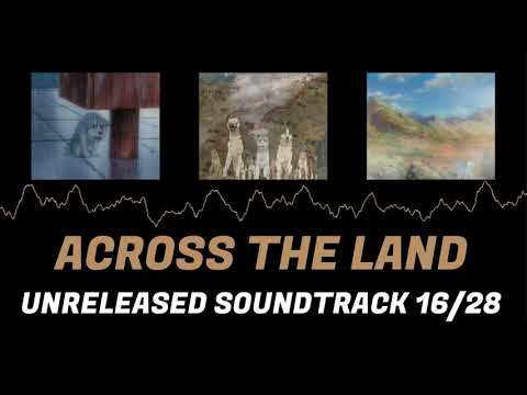 16. Across the land (Unreleased GDW soundtrack 16/28)