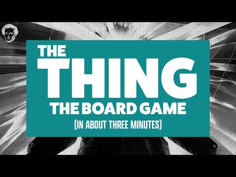The thing the board game in about 3 minutes