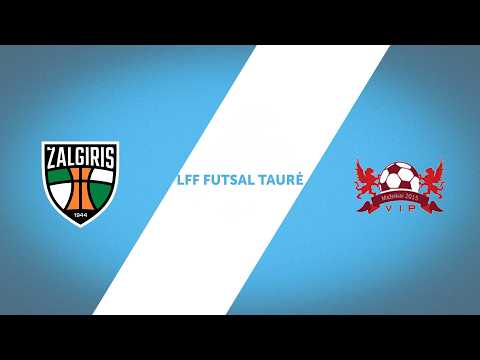 Futsal LFF taurė. Pusfinalis: Kauno Žalgiris - Mažeikių VIP (2026-02-21)