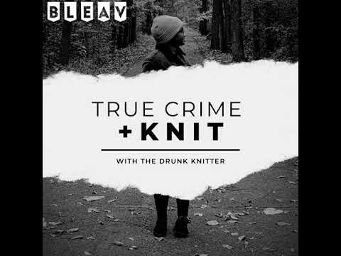 True Crime & Knit Trailer