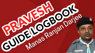 GUIDE LOGBOOK PRAVESH ,BHARAT SCOUTS AND GUIDES, GUIDE SECTION,KVS,HOW TO MAKE PRAVESH GUIDE LOGBOOK