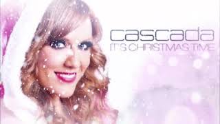 Cascada - Santa Claus Is Coming to Town [🎧High Experience Audio🎧]
