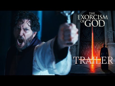 THE EXORCISM OF GOD (2021) TRAILER
