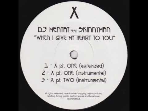 DJ Mentat - When I Give My Heart To You (Pt.1 Instrumental)
