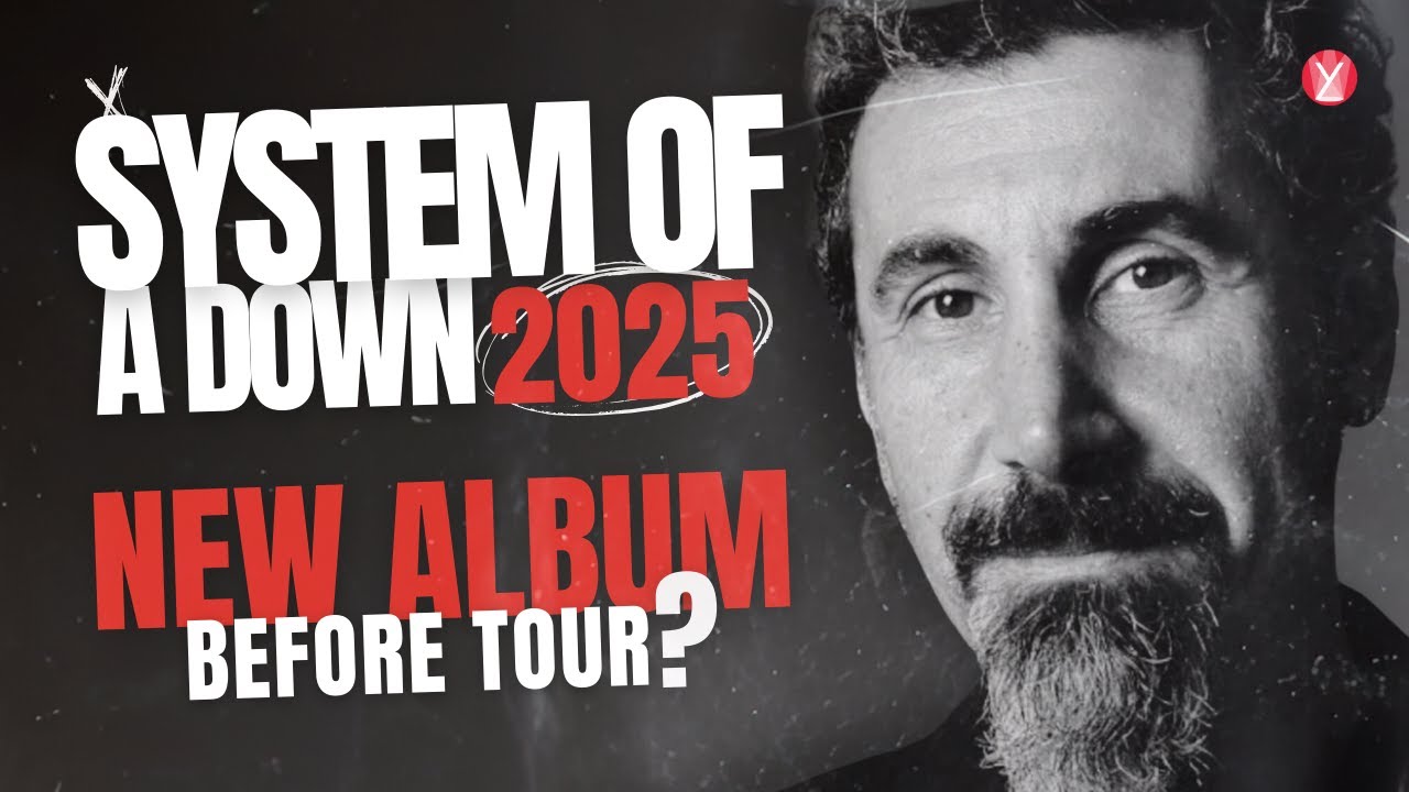 WILL SYSTEM OF A DOWN RELEASE A NEW ALBUM BEFORE 2025 TOUR?