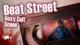 Beat Street Roxy Cult Scene