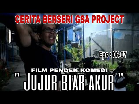 film-komedi-jujur-biar-akur-eps-6-dan-7-cerita-berseri-gsa-project
