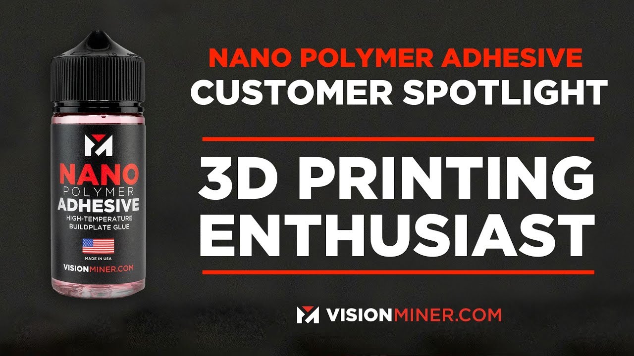 Nano Polymer Adhesive Vision Miner