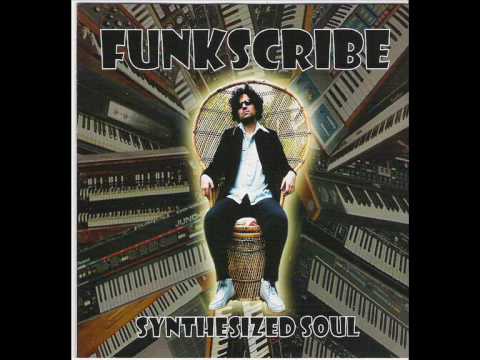 Funkscribe - Is The Funk In Your Dna