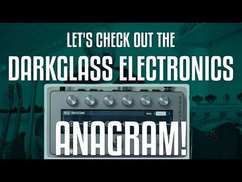 Darkglass Anagram