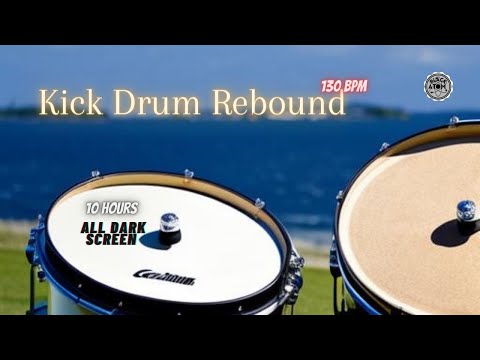 🥁 Kick Drum Beat at 130 BPM with Rebound ⨀ 10 Hours - All Dark Screen