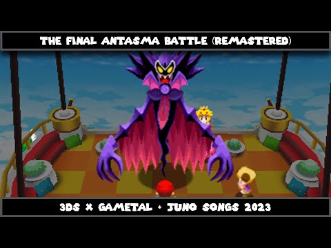 (10/7/2023) The Final Antasma Battle (REMASTERED) (3DS x GaMetal + Juno Songs 2023)
