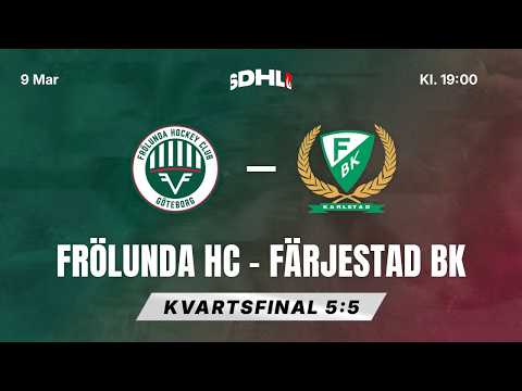 SDHL: Frölunda HC - Färjestad BK | Kvartsfinal 5:5 | Frölundaborgs Isstadion | Säsong 25/26