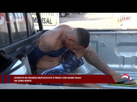 Suspeito de roubar motocicleta é preso com nome falso na zona norte 29 12 2022