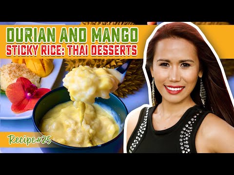 Video TASTY DURIAN AND MANGO STICKY RICE (THAI DESSERTS) |... - youTube