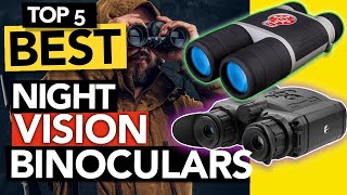 Don't buy Night Vision Binoculars until you see this!