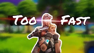 Fortnite Montage - Too Fast (Skinnyfromthe9, Fetty Wap)