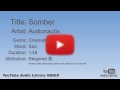 Somber Audionautix Cinematic Sad YouTube Audio Library BGM