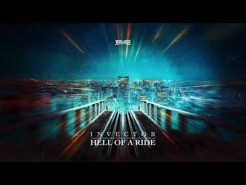 Invector - Hell of a Ride (OUT NOW)