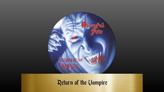 Mercyful Fate - Return of the Vampire [demo] (lyrics)