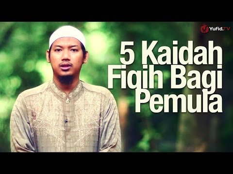 Ceramah Singkat 5 Kaidah Fiqih | Abu Ubaidah Yusuf As Sidawi Taqmir.com