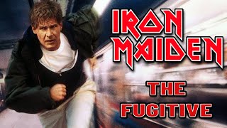 &quot;The Fugitive&quot; by Iron Maiden (Music Video)