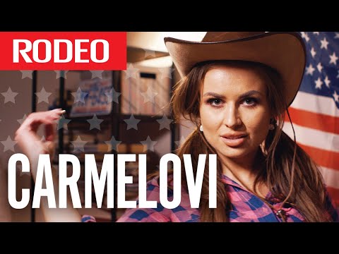 Carmelovi - Rodeo (Oficjalny teledysk)