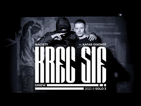 Macięty - Kręć się ft. Kafar DIXON37 (prod. Czaha)
