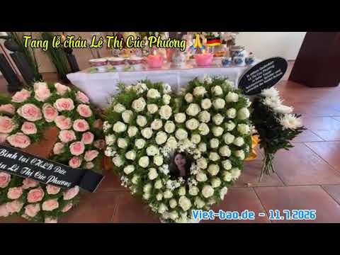 Tang lễ Lê Thị Cúc Phương - Viet-bao.de thực hiện