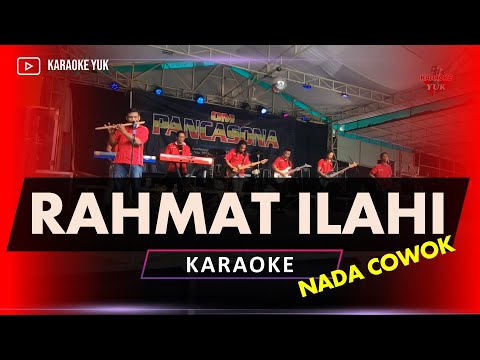 RAHMAT ILAHI / TUNAWISMA KARAOKE NADA COWOK PRIA