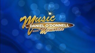 Daniel O'Donnell Music and Memories DPTV Media Trailer