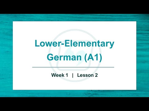 Elementares Deutsch A1 | Woche 1 | Lektion 2