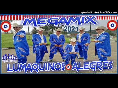 Lumaquinos alegres megamix septiembre  dj-kto