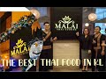 Malai Thai Cuisine Best Thai Food In KL Malaithaicuisine Cormarsuites Annepotpotchannel