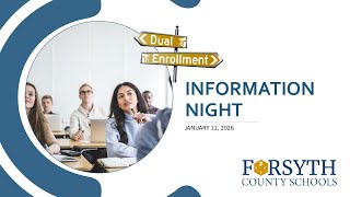 Dual Enrollment Information Night | Forsyth County Schools | January 12, 2026